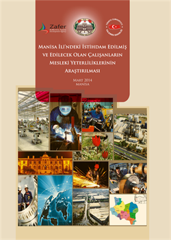 İstihdam Edilmiş ve Edilecek Olan Çalışanlar İçin Mesleki Yeterlilik Araştırması